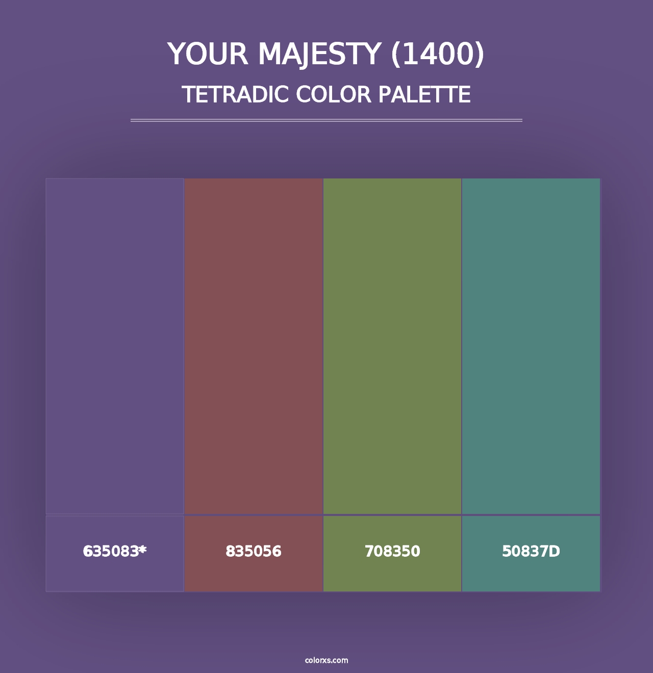 Your Majesty (1400) - Tetradic Color Palette