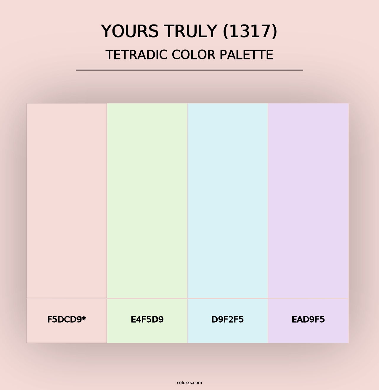 Yours Truly (1317) - Tetradic Color Palette