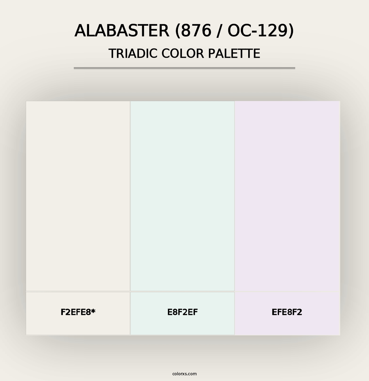 Alabaster (876 / OC-129) - Triadic Color Palette