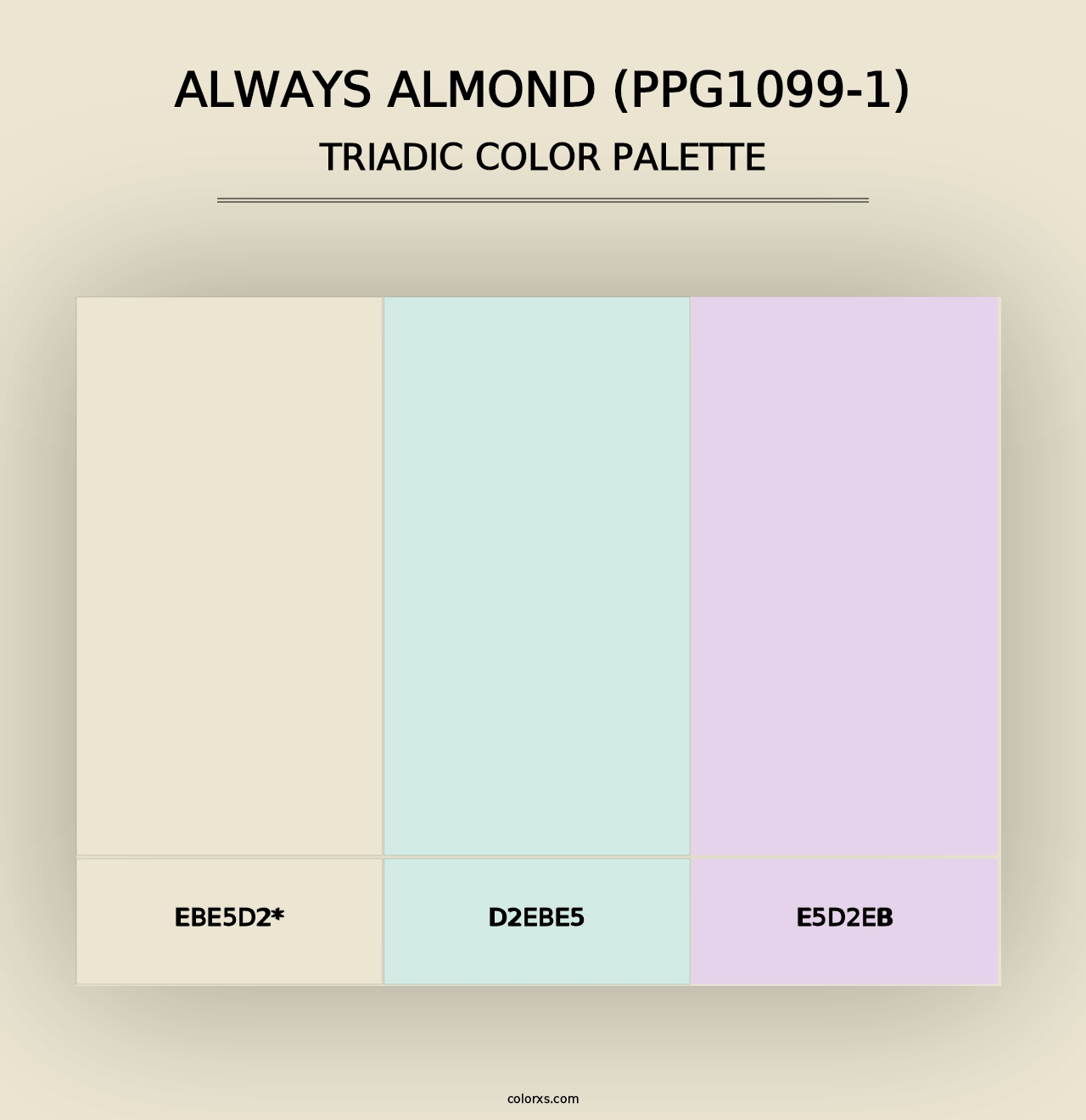 Always Almond (PPG1099-1) - Triadic Color Palette