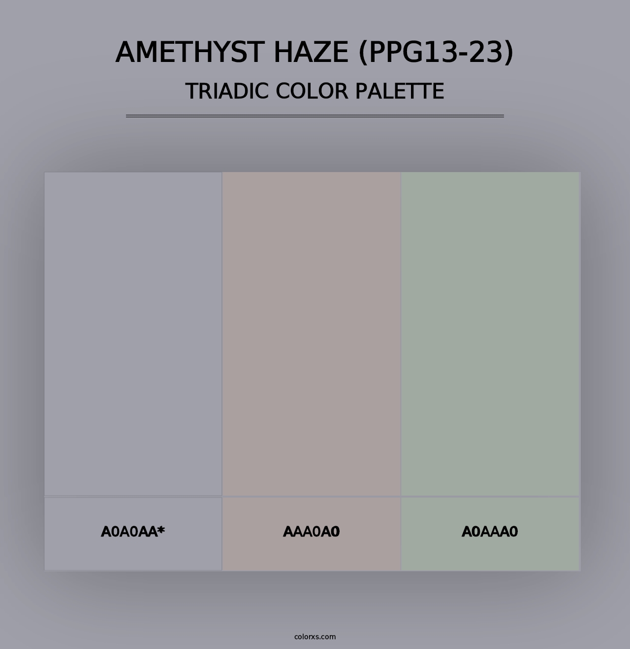 Amethyst Haze (PPG13-23) - Triadic Color Palette