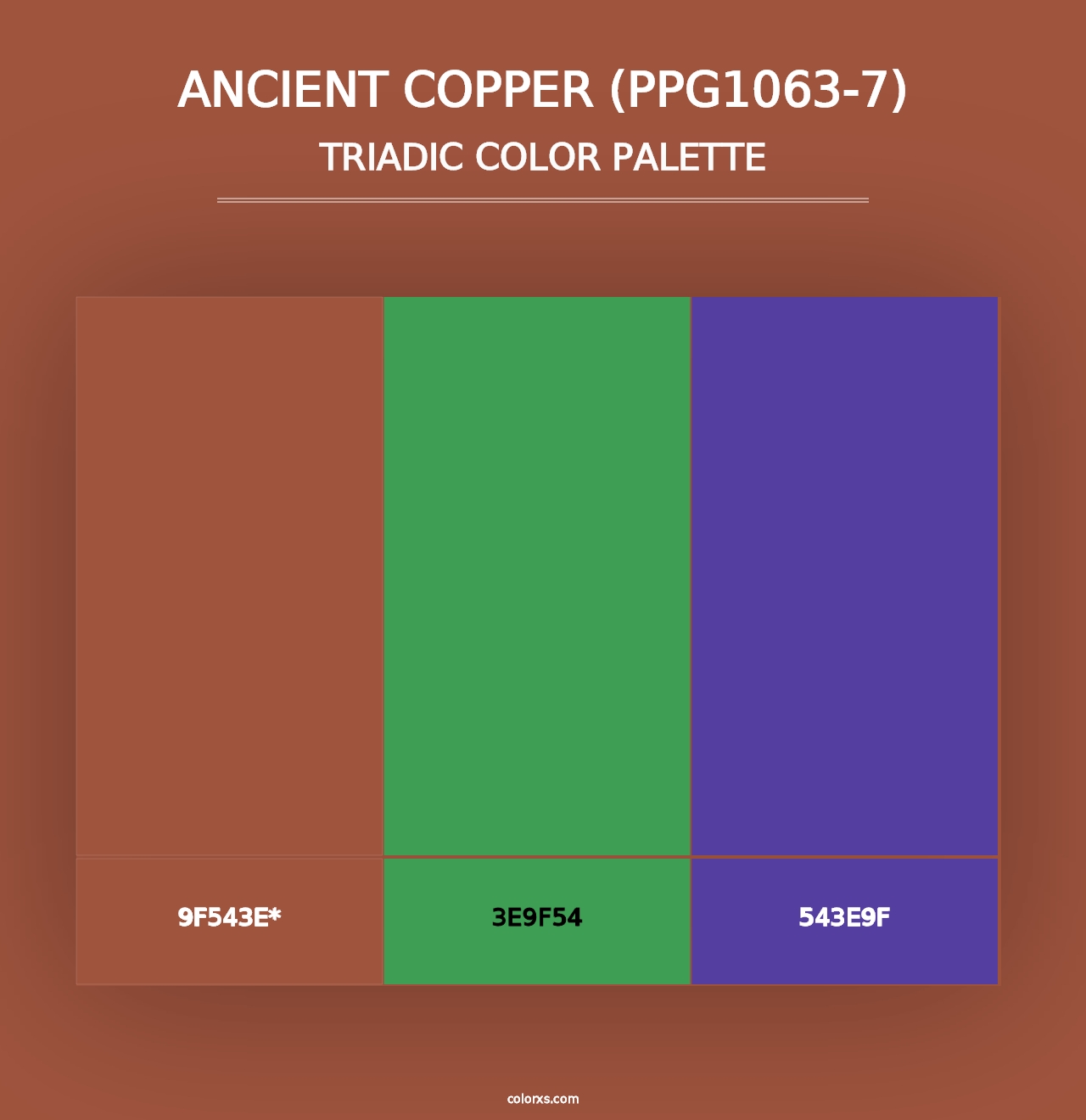 Ancient Copper (PPG1063-7) - Triadic Color Palette