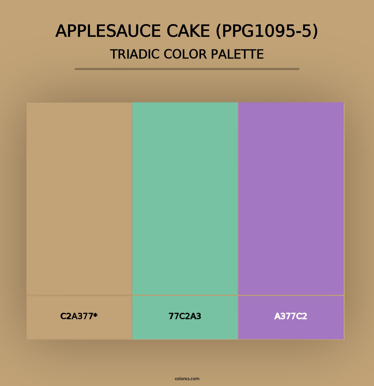 Applesauce Cake (PPG1095-5) - Triadic Color Palette