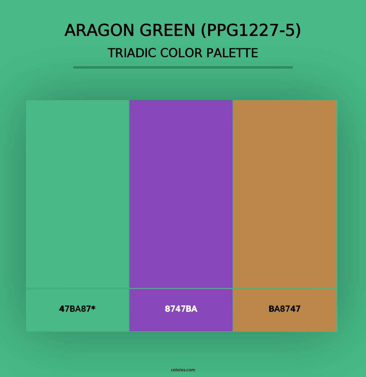 Aragon Green (PPG1227-5) - Triadic Color Palette