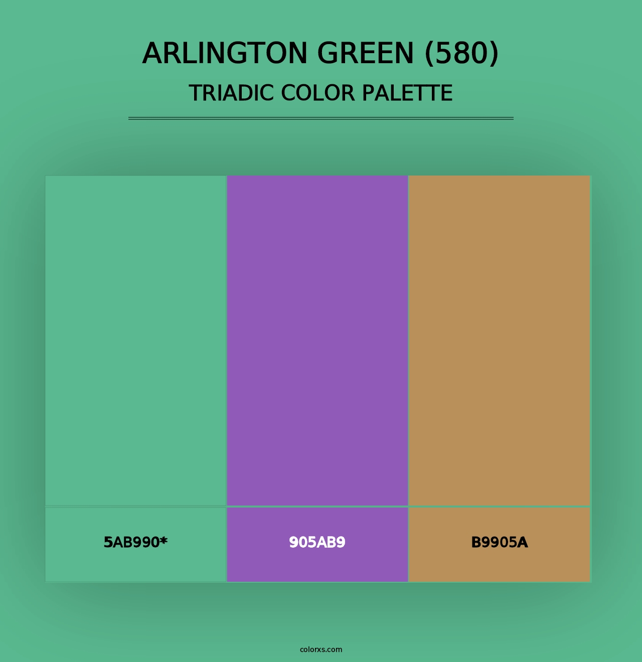 Arlington Green (580) - Triadic Color Palette