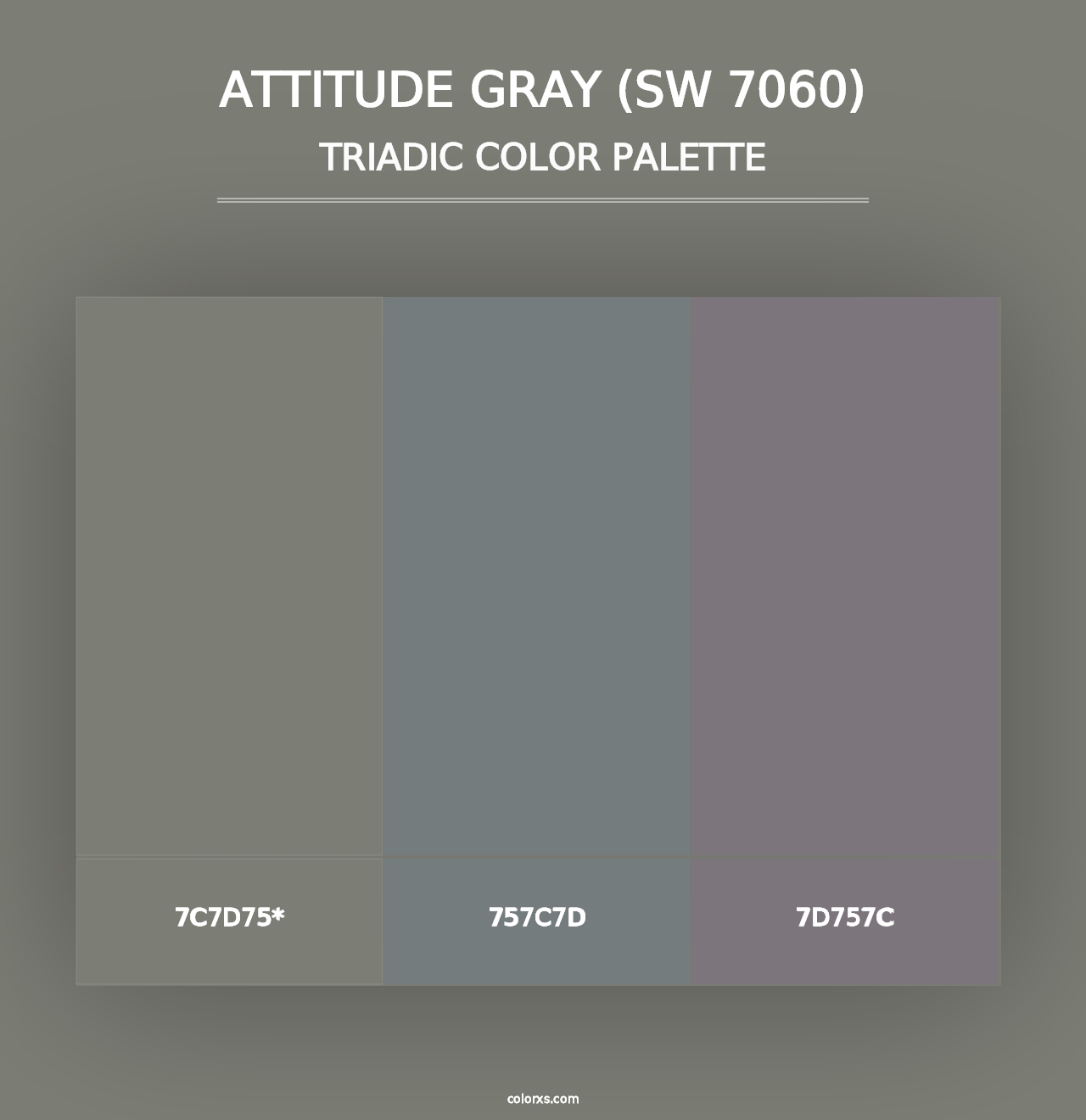 Attitude Gray (SW 7060) - Triadic Color Palette