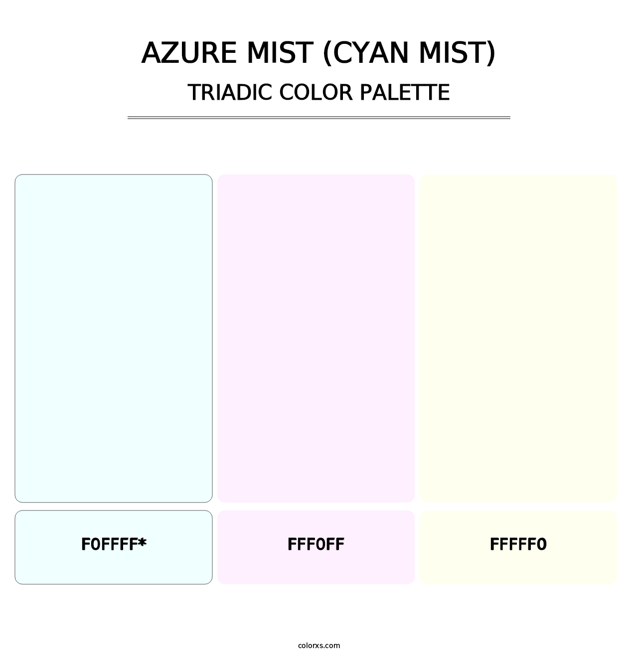 Azure Mist (Cyan Mist) - Triadic Color Palette