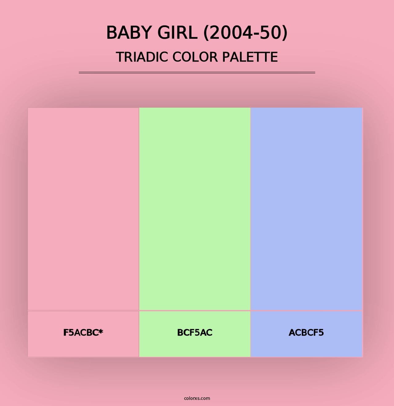 Baby Girl (2004-50) - Triadic Color Palette