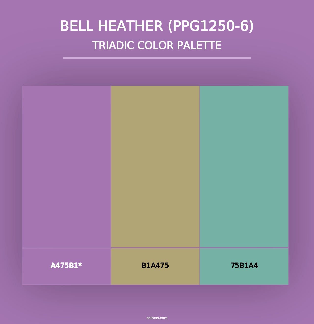 Bell Heather (PPG1250-6) - Triadic Color Palette