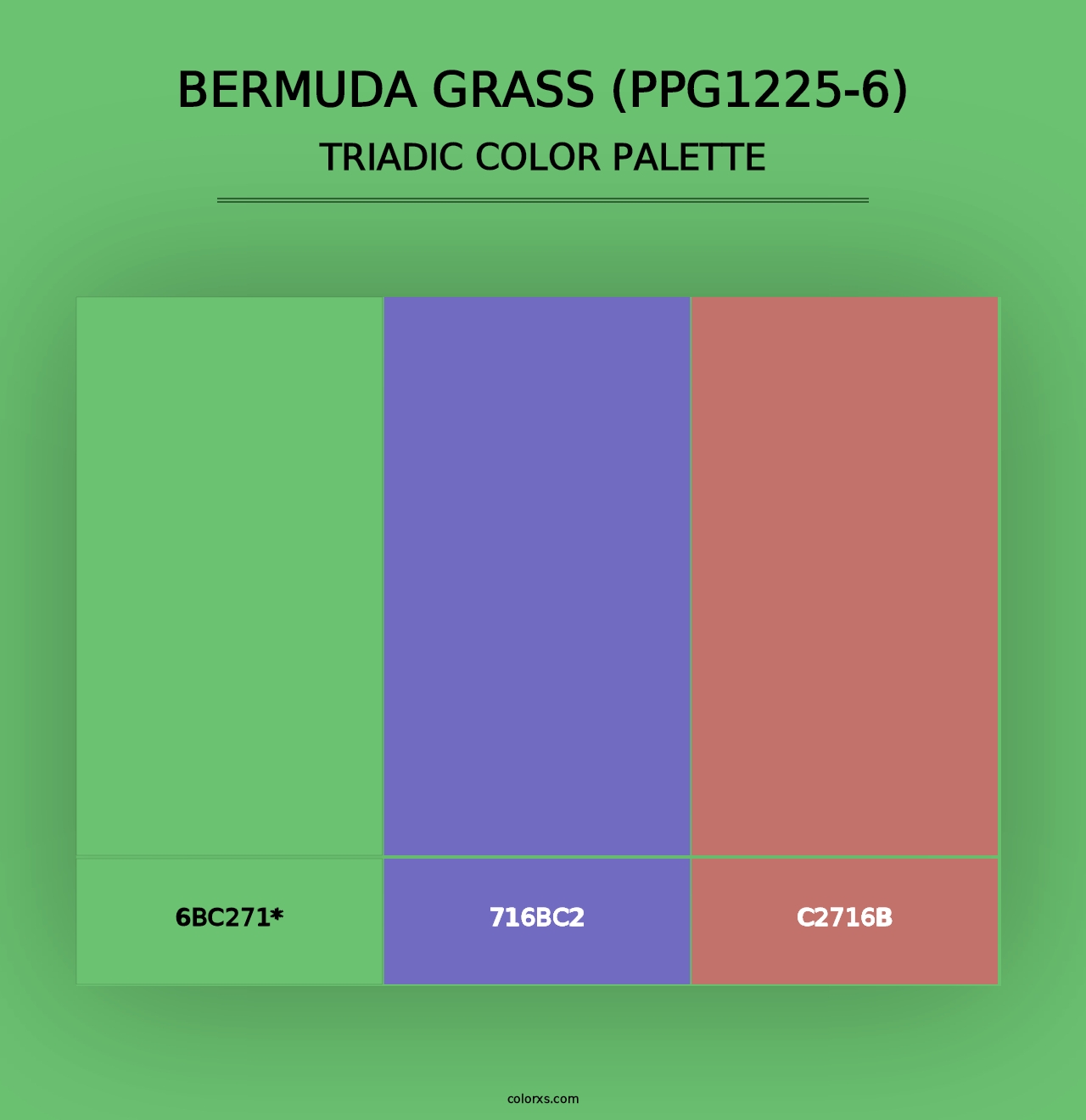 Bermuda Grass (PPG1225-6) - Triadic Color Palette