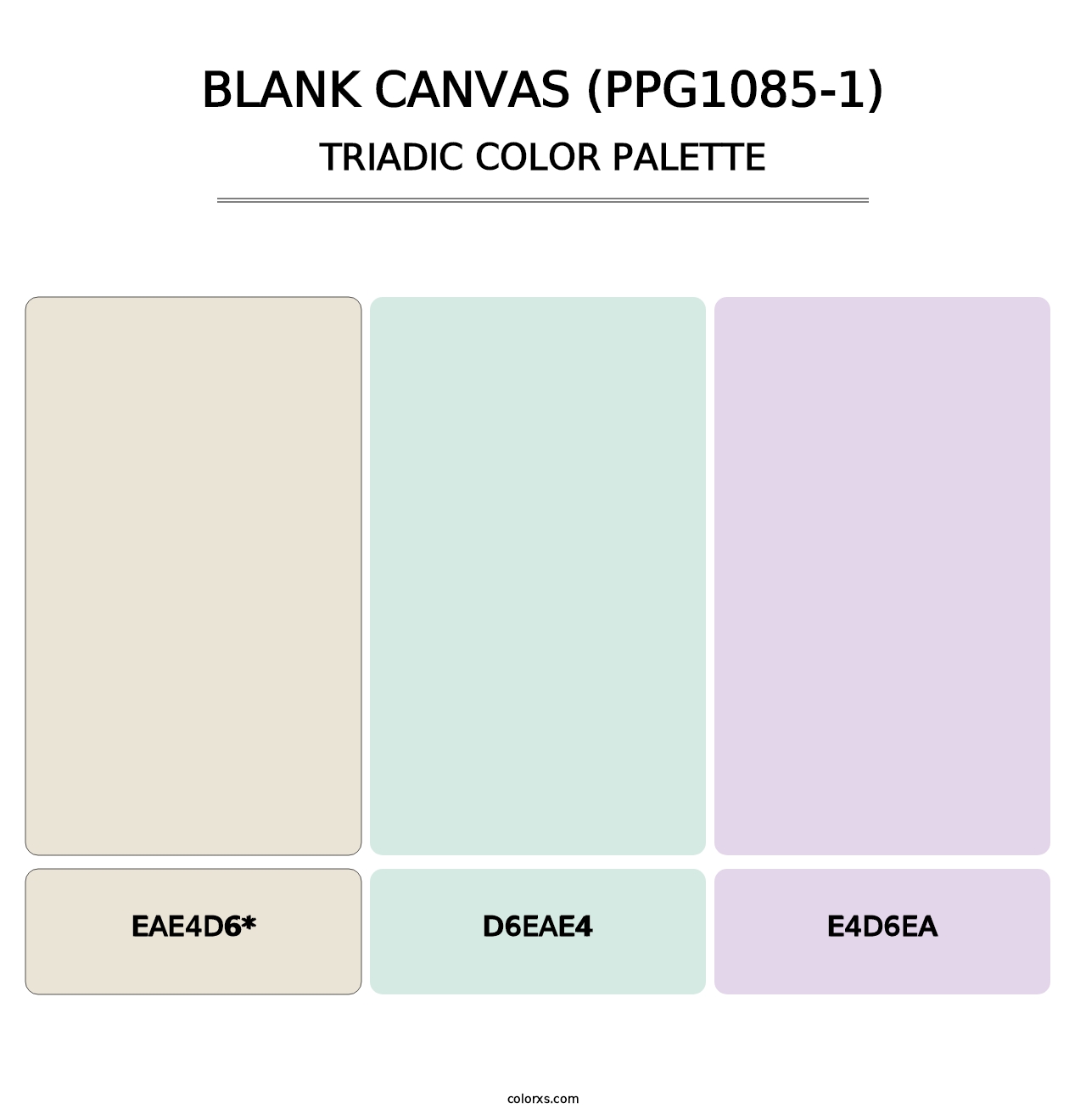 Blank Canvas (PPG1085-1) - Triadic Color Palette