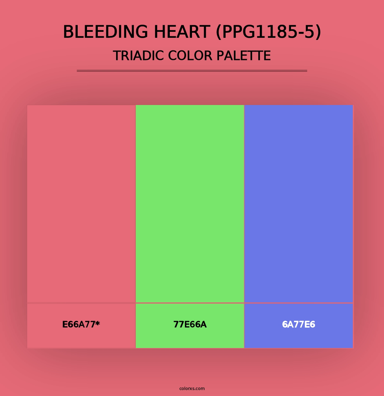 Bleeding Heart (PPG1185-5) - Triadic Color Palette