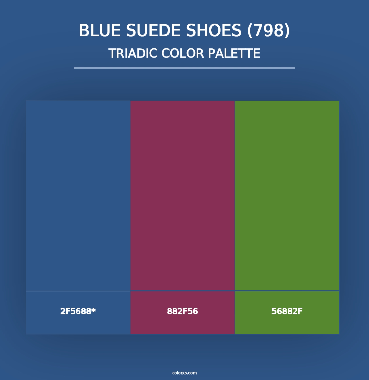 Blue Suede Shoes (798) - Triadic Color Palette