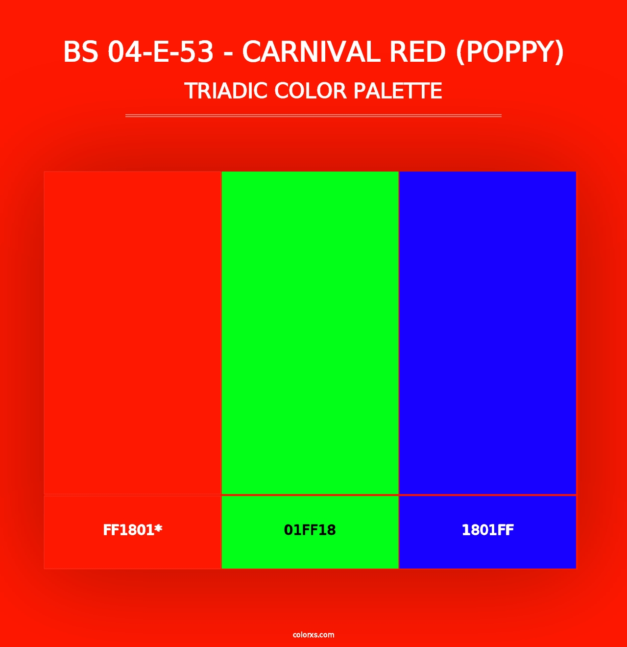 BS 04-E-53 - Carnival Red (Poppy) - Triadic Color Palette