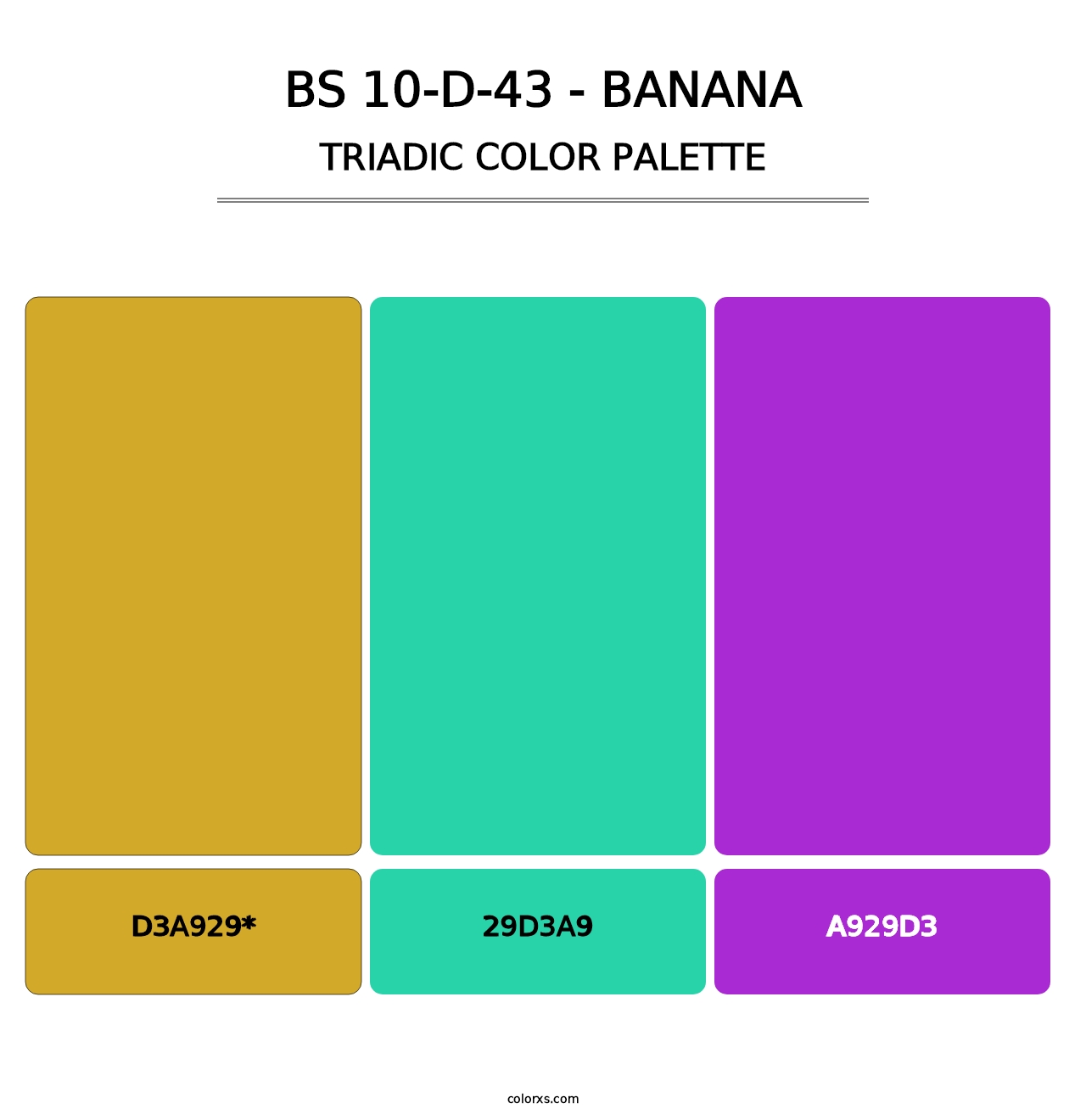 BS 10-D-43 - Banana - Triadic Color Palette