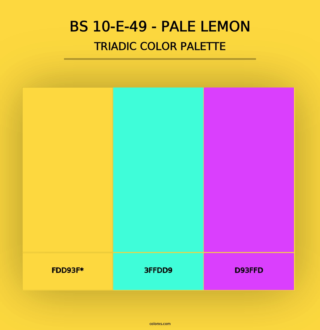 BS 10-E-49 - Pale Lemon - Triadic Color Palette