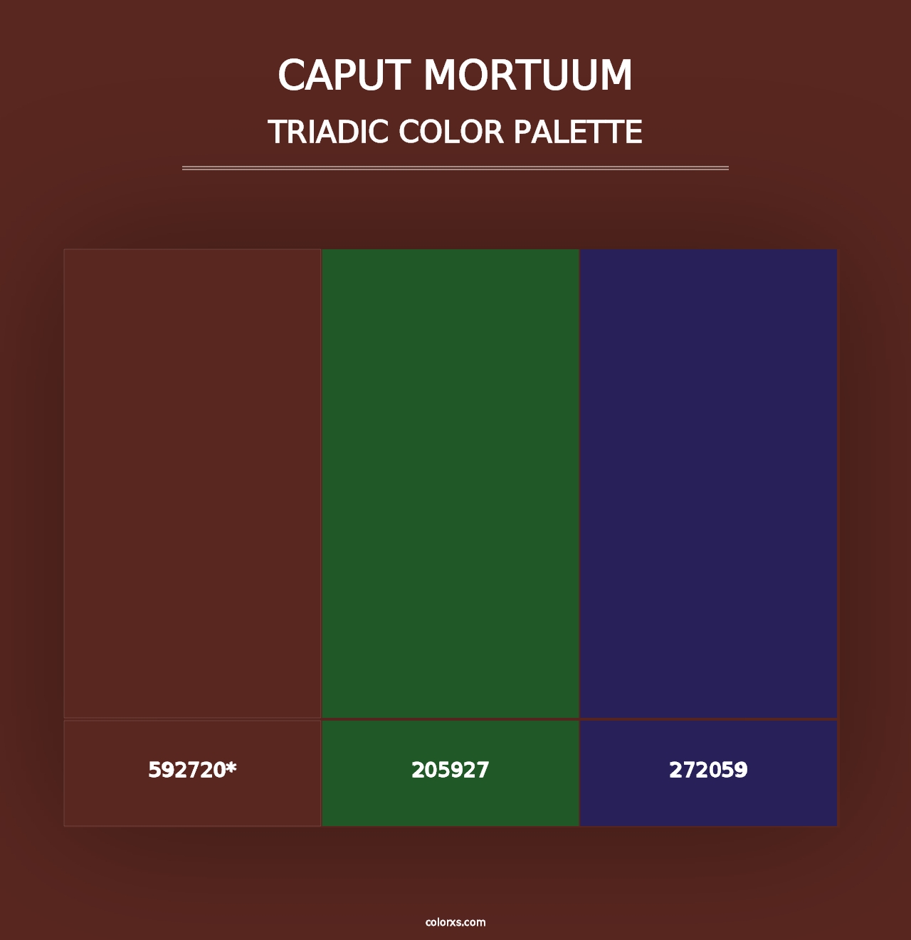 Caput mortuum - Triadic Color Palette