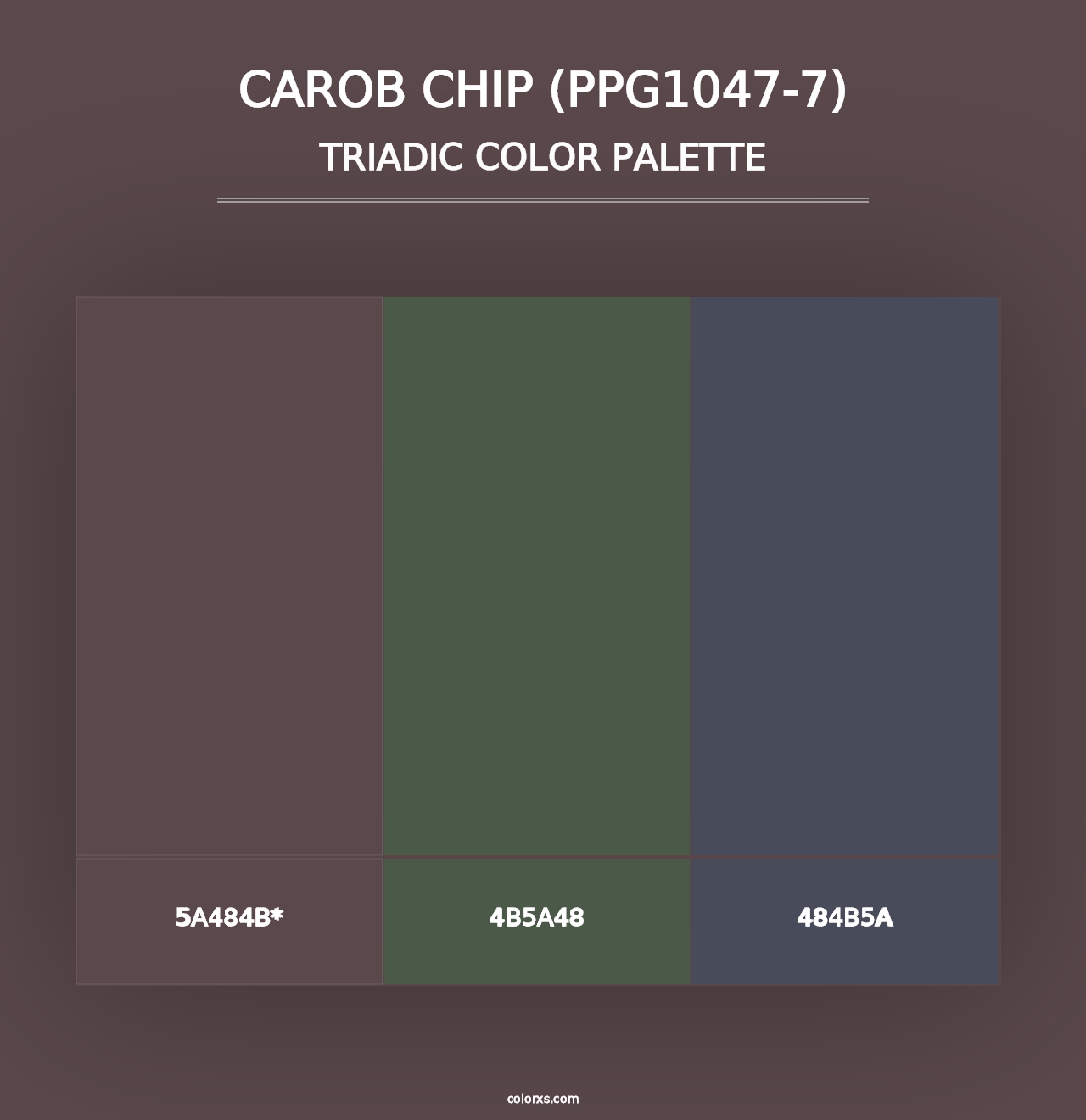 Carob Chip (PPG1047-7) - Triadic Color Palette