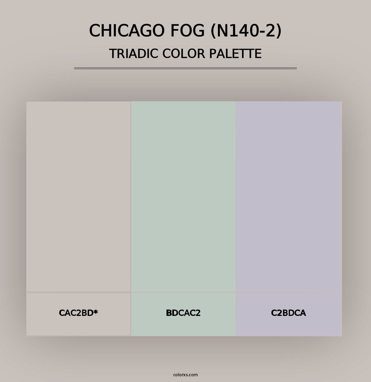 Chicago Fog (N140-2) - Triadic Color Palette