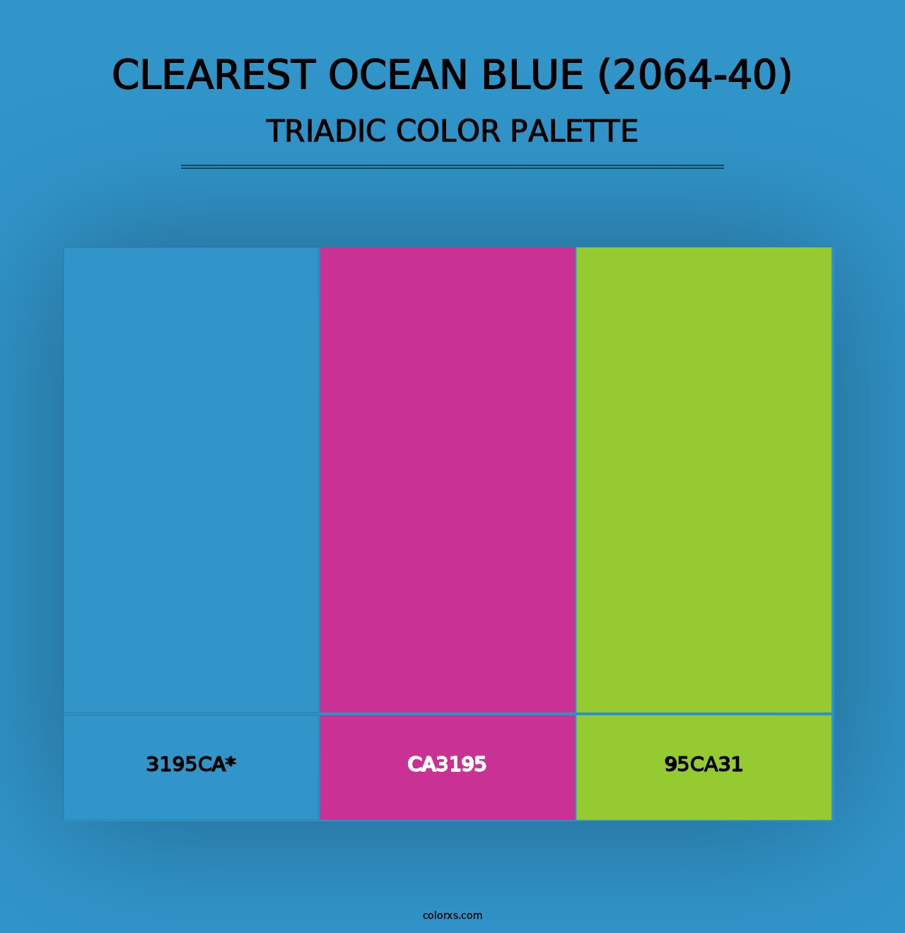 Clearest Ocean Blue (2064-40) - Triadic Color Palette