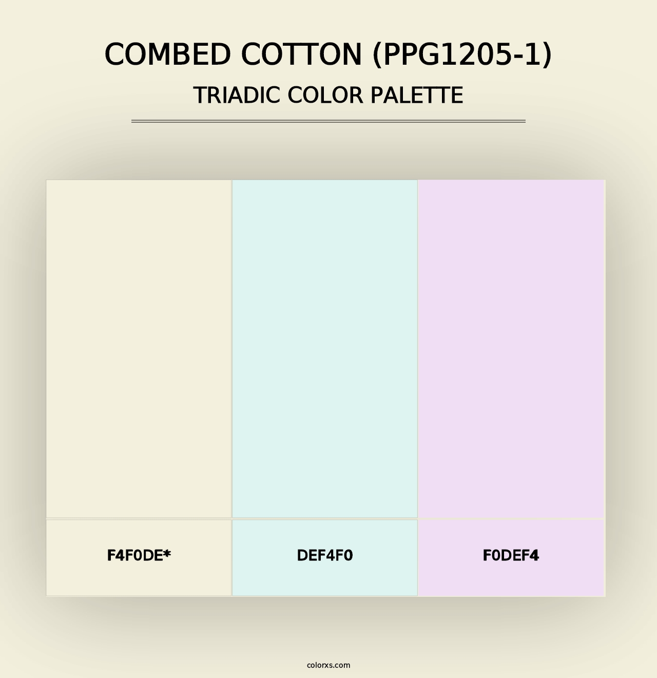 Combed Cotton (PPG1205-1) - Triadic Color Palette