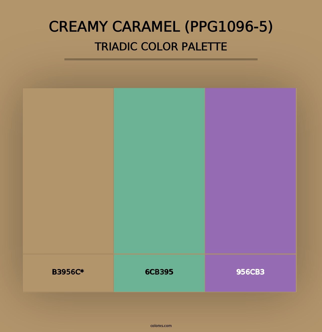 Creamy Caramel (PPG1096-5) - Triadic Color Palette