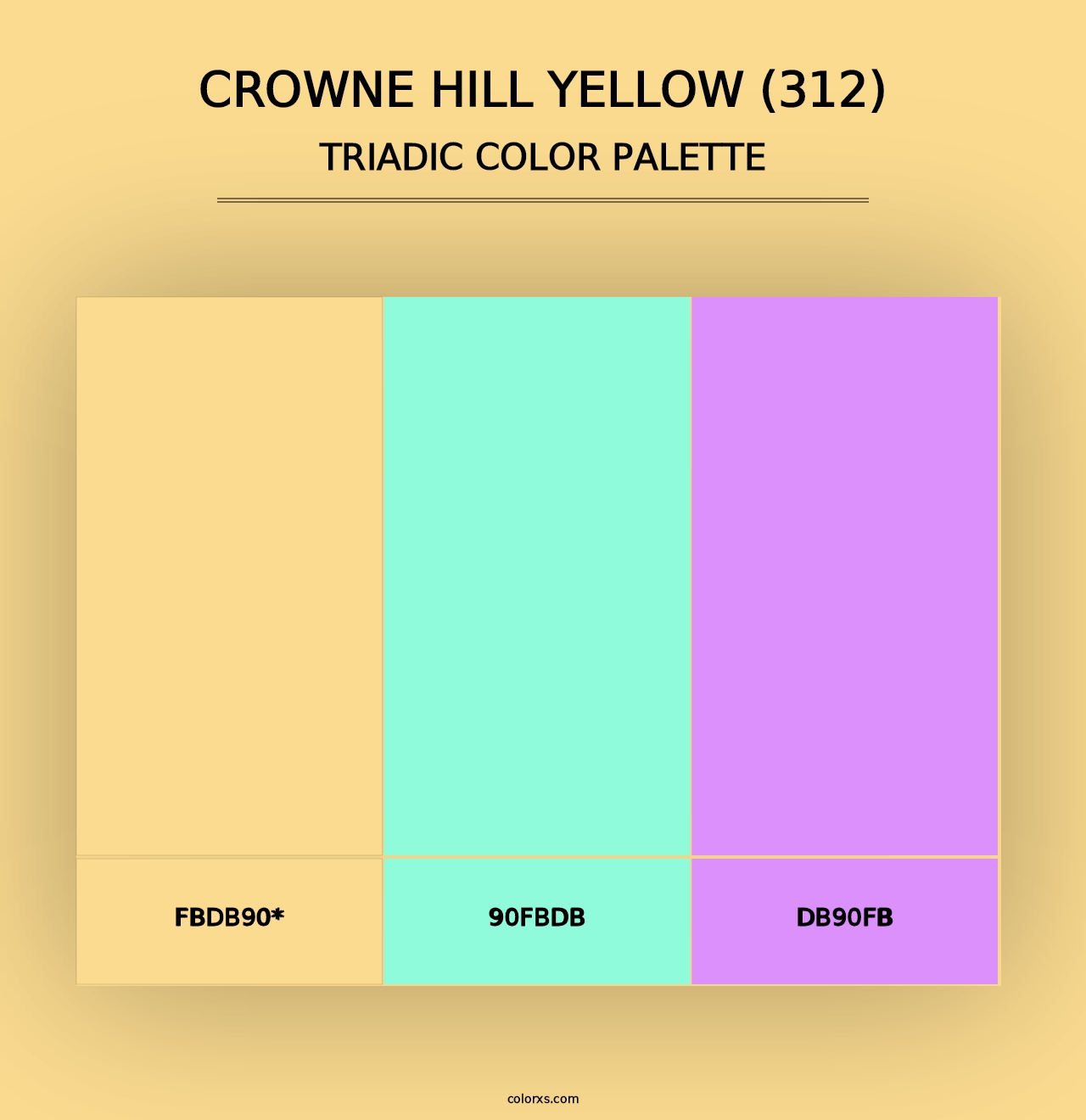 Crowne Hill Yellow (312) - Triadic Color Palette