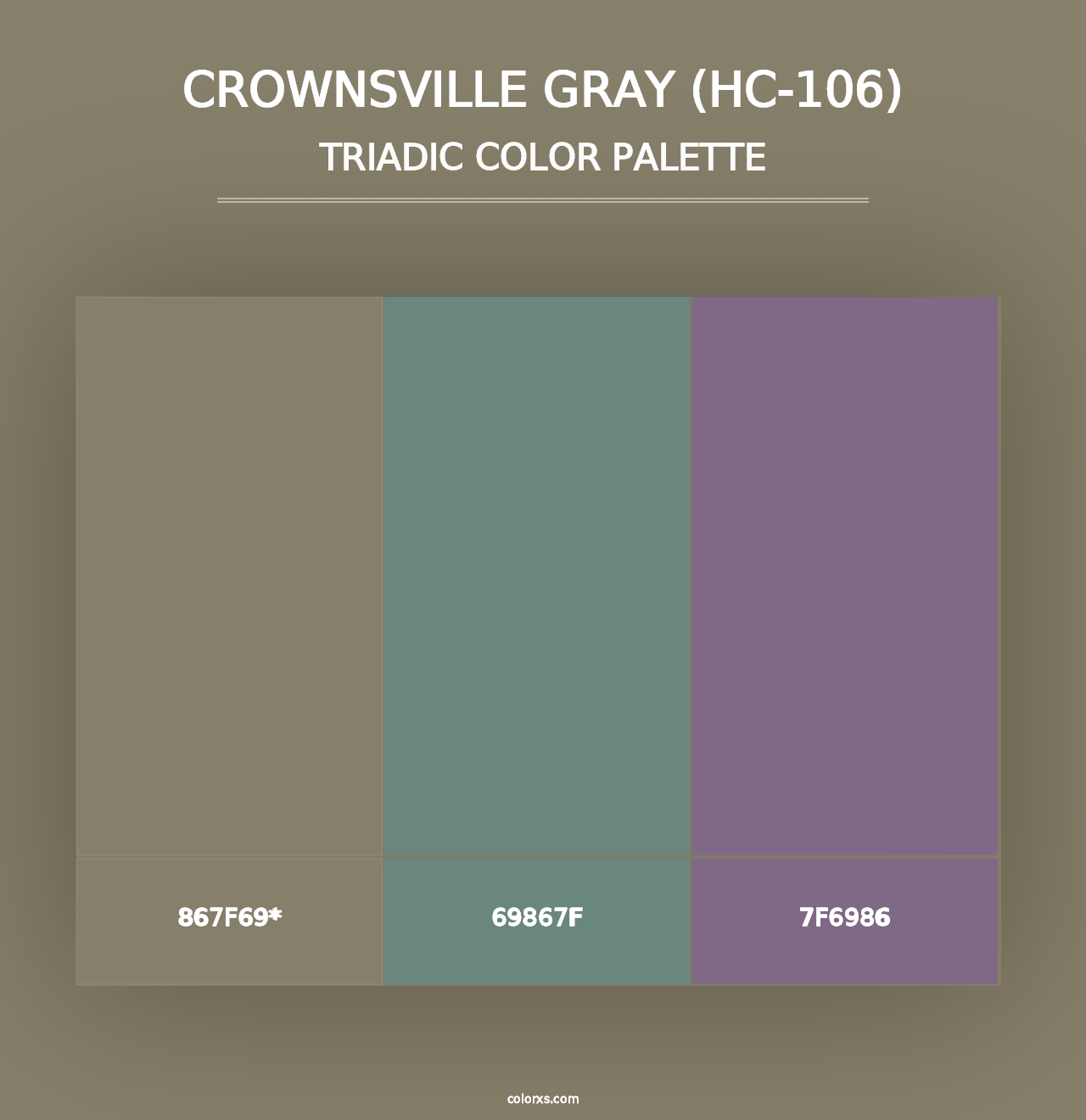 Crownsville Gray (HC-106) - Triadic Color Palette