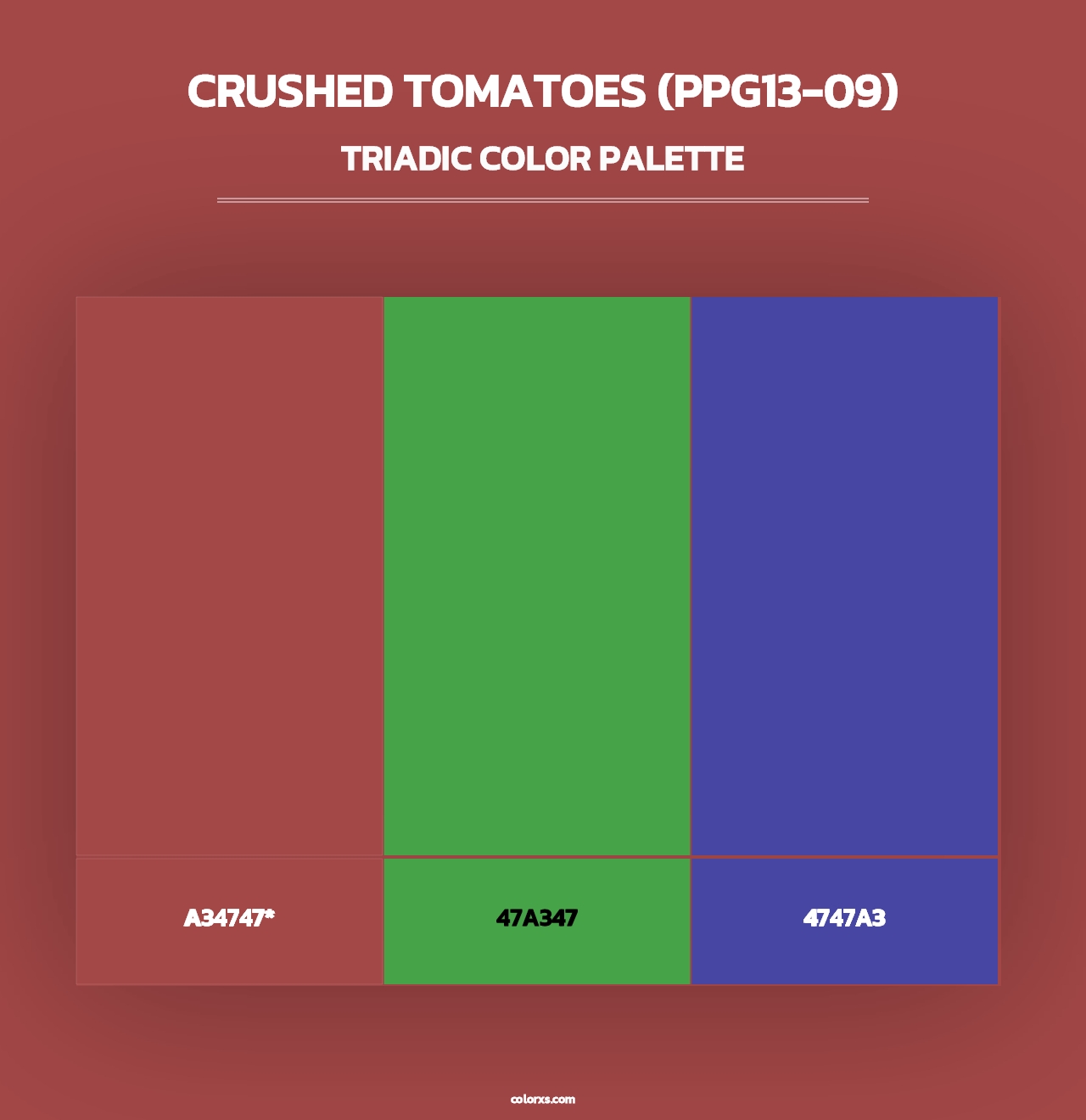 Crushed Tomatoes (PPG13-09) - Triadic Color Palette