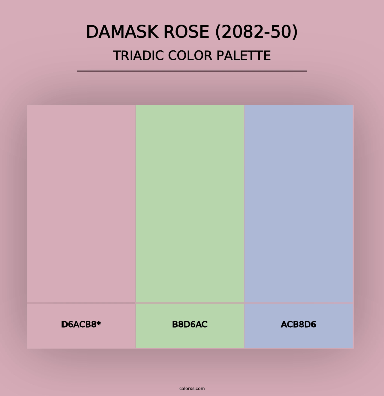 Damask Rose (2082-50) - Triadic Color Palette