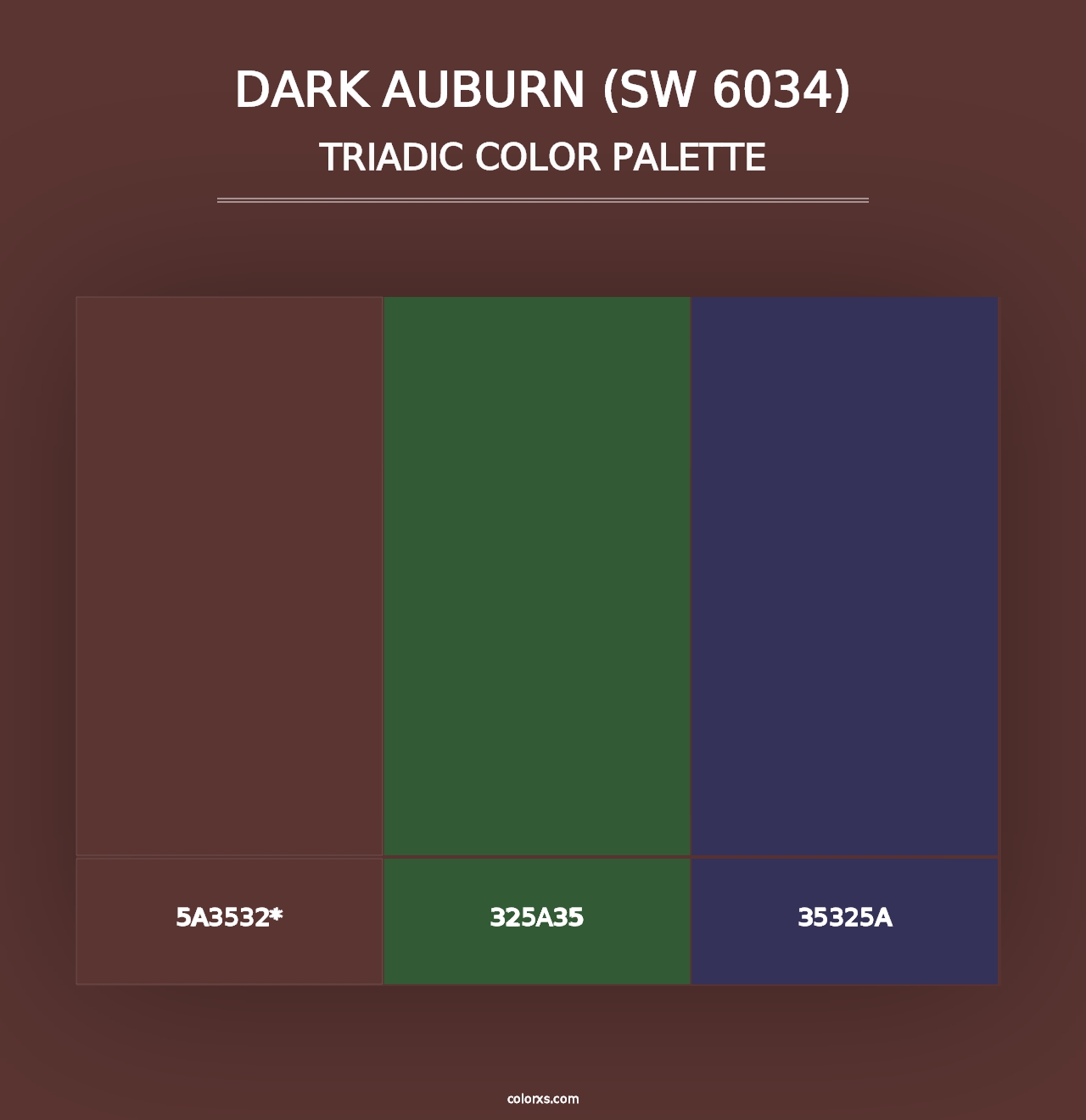 Dark Auburn (SW 6034) - Triadic Color Palette