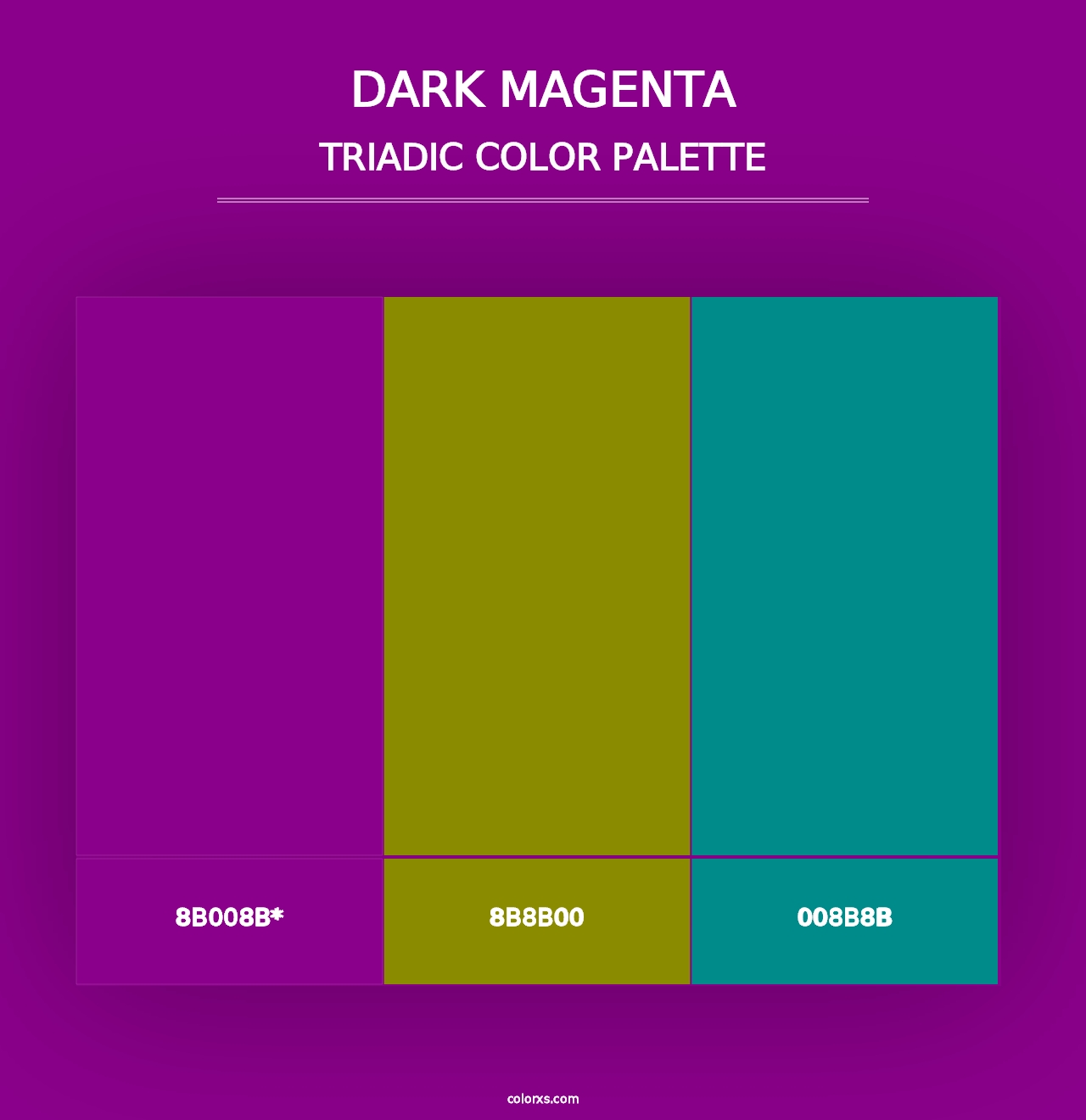 Dark Magenta - Triadic Color Palette