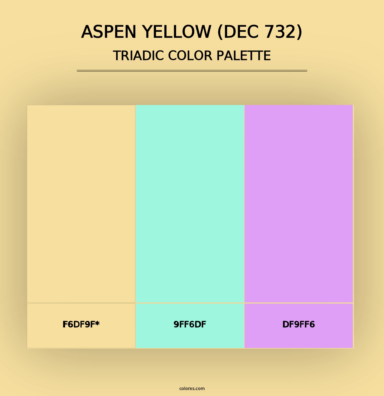 Aspen Yellow (DEC 732) - Triadic Color Palette