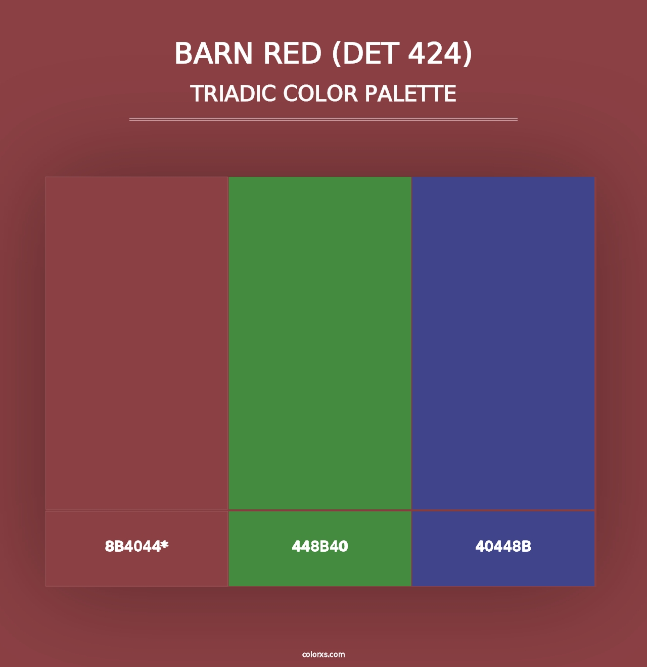 Barn Red (DET 424) - Triadic Color Palette