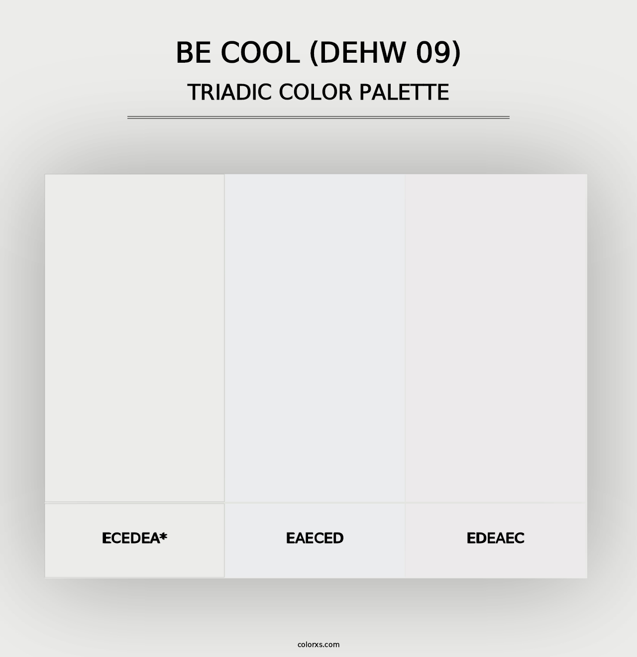 Be Cool (DEHW 09) - Triadic Color Palette