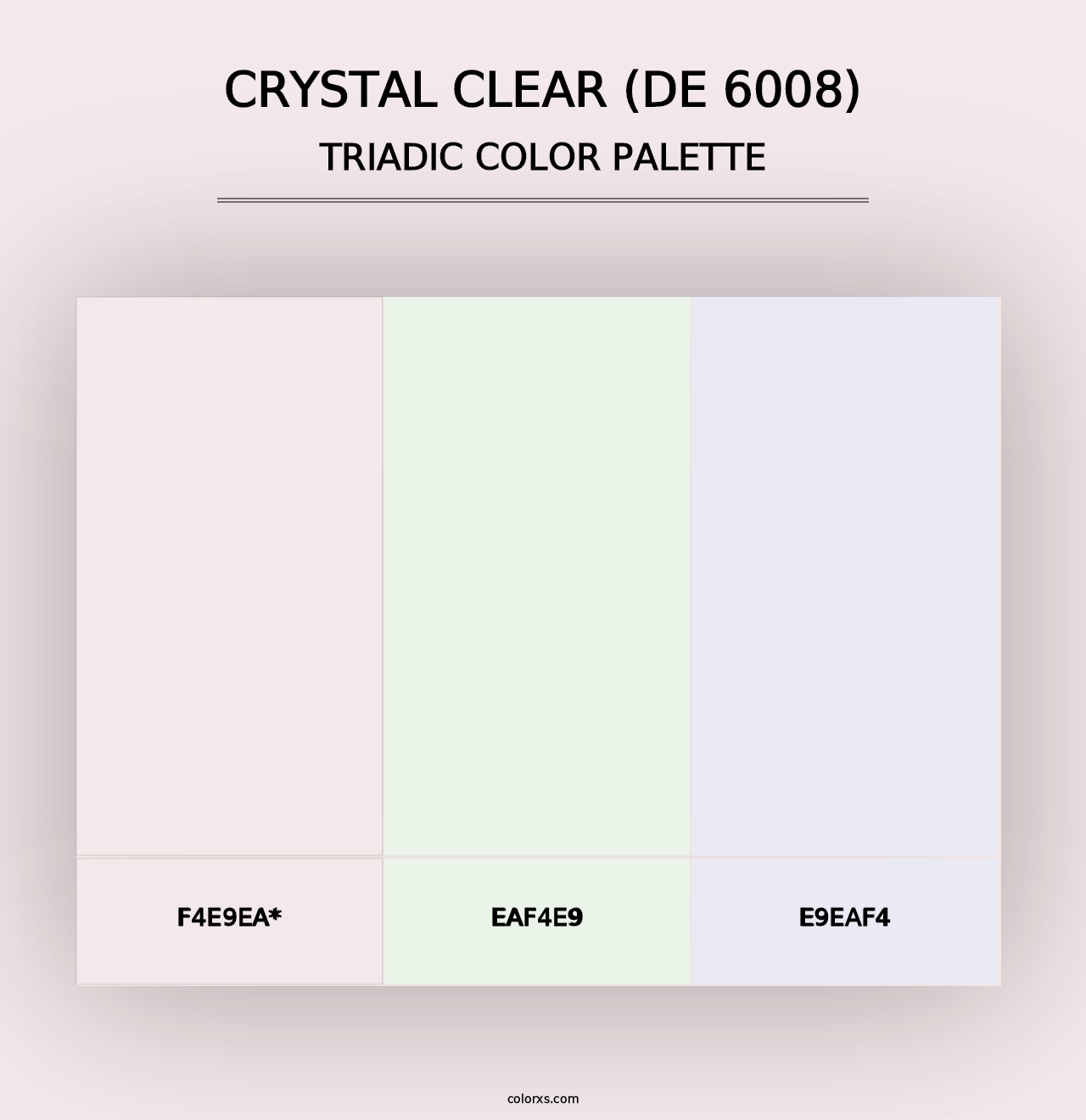 Crystal Clear (DE 6008) - Triadic Color Palette