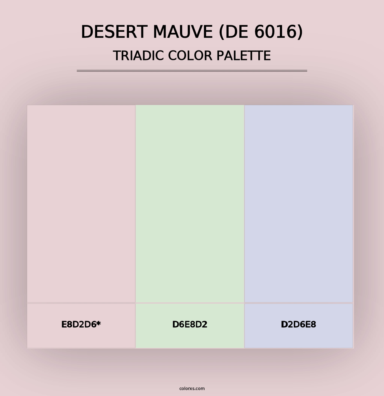 Desert Mauve (DE 6016) - Triadic Color Palette