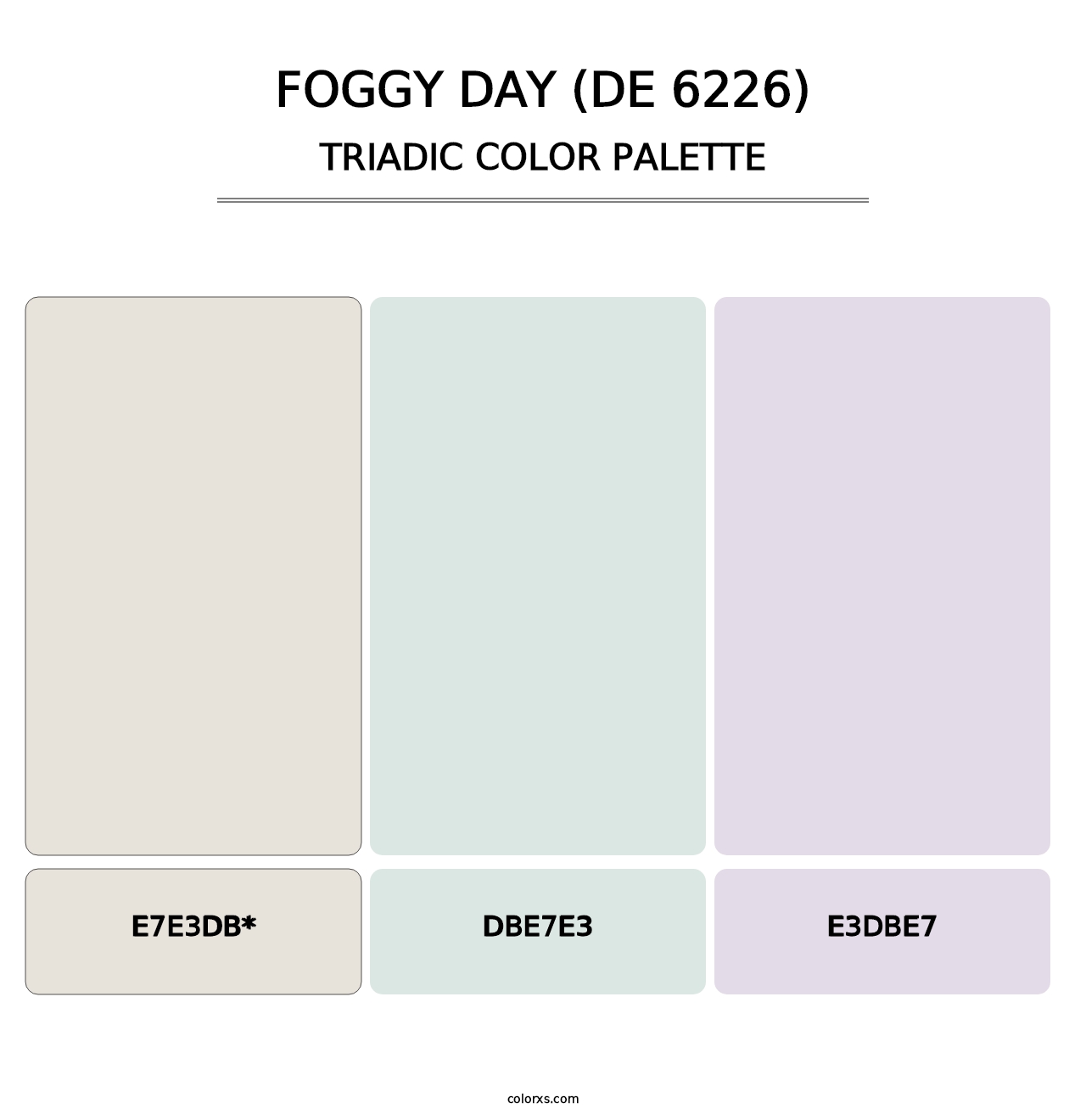 Foggy Day (DE 6226) - Triadic Color Palette