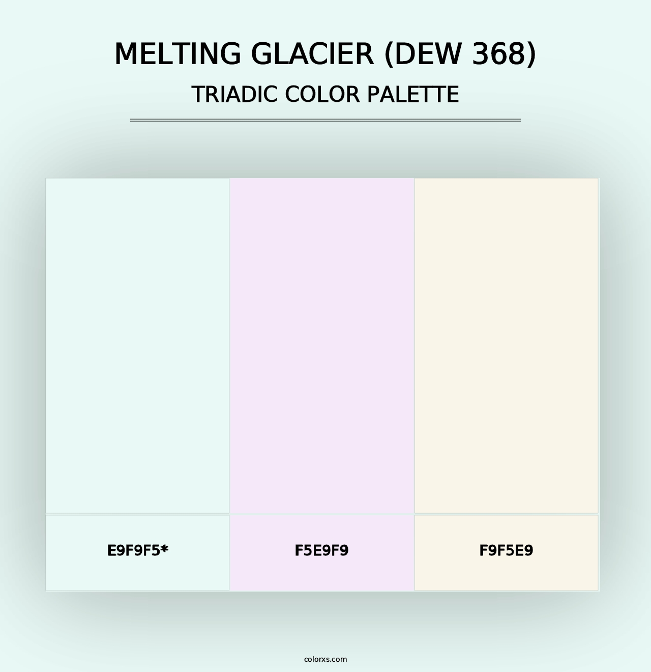 Melting Glacier (DEW 368) - Triadic Color Palette