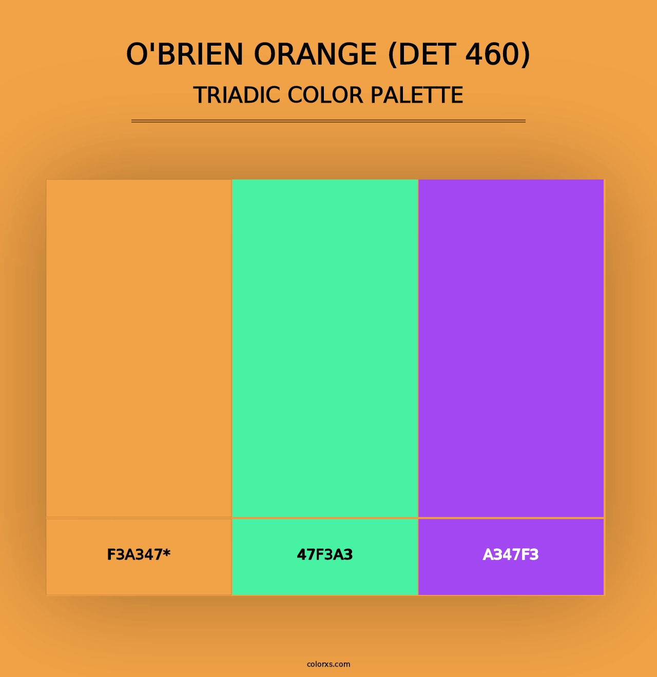 O'Brien Orange (DET 460) - Triadic Color Palette