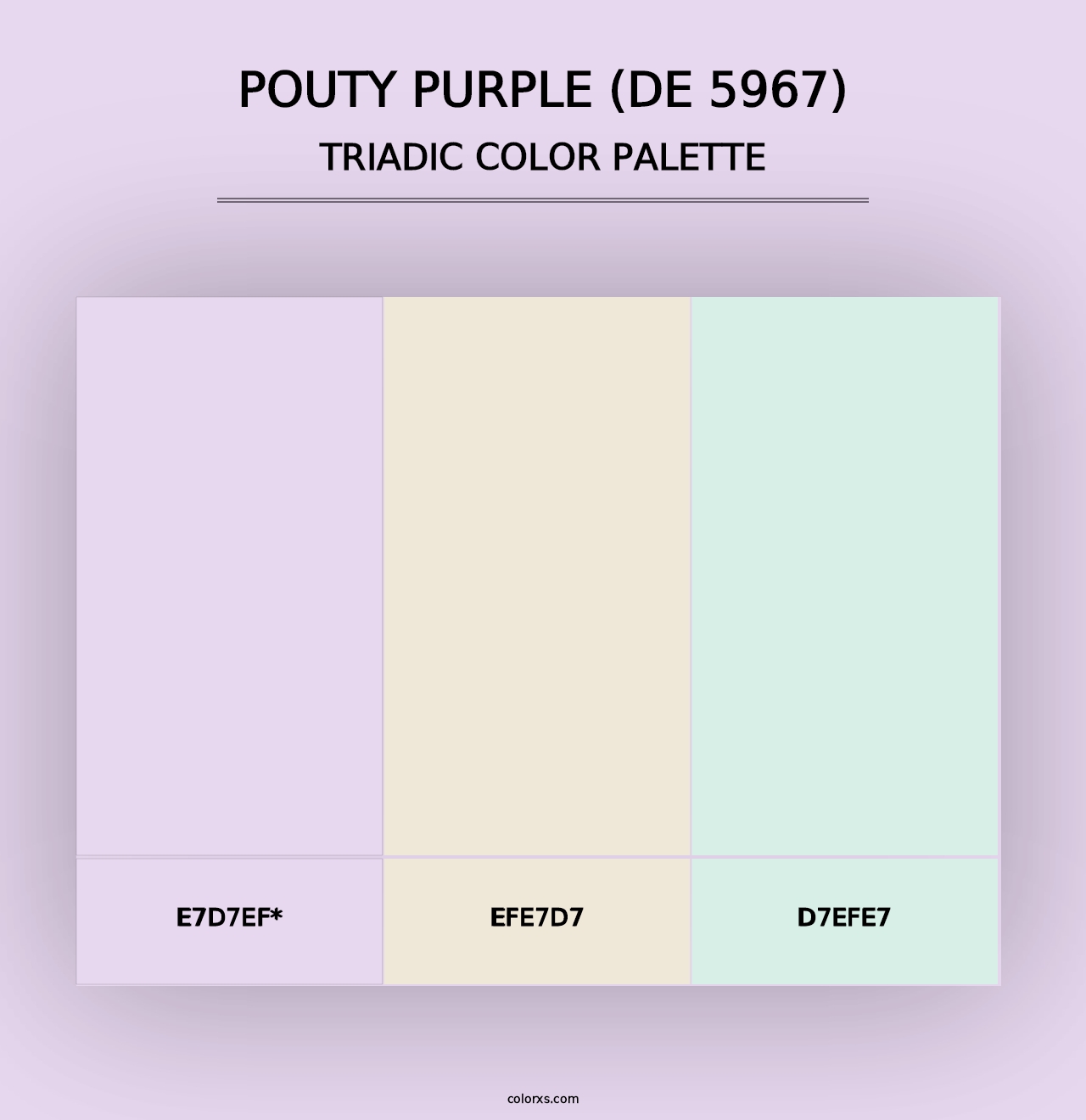 Pouty Purple (DE 5967) - Triadic Color Palette