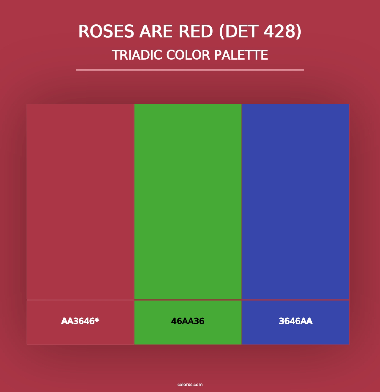 Roses are Red (DET 428) - Triadic Color Palette