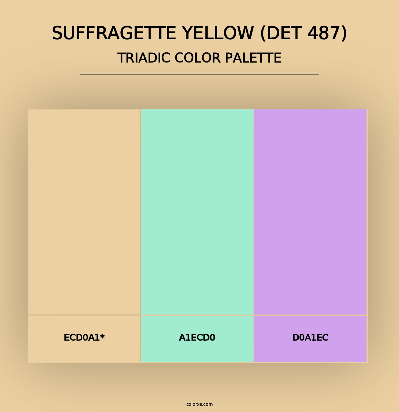 Suffragette Yellow (DET 487) - Triadic Color Palette