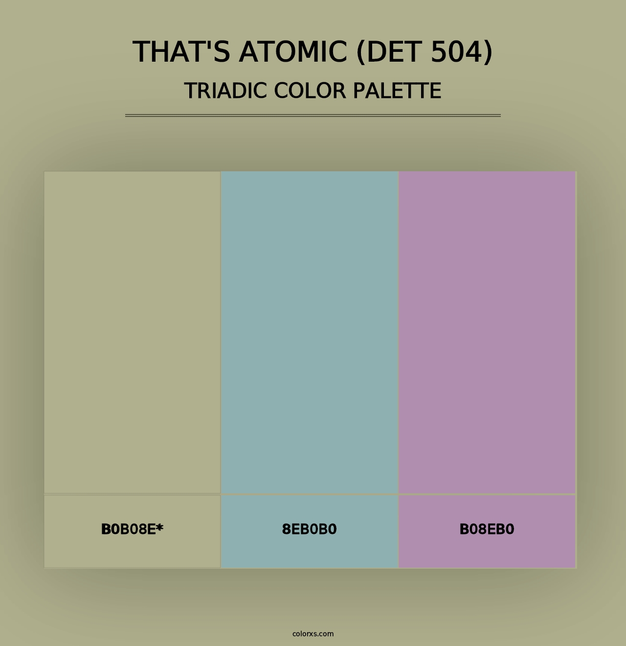 That's Atomic (DET 504) - Triadic Color Palette