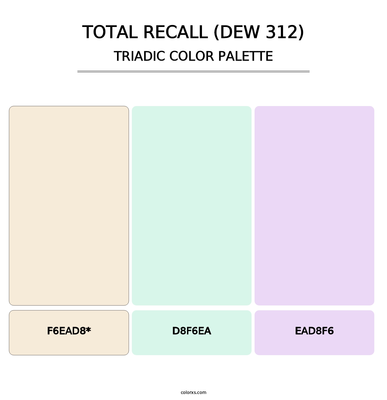 Total Recall (DEW 312) - Triadic Color Palette
