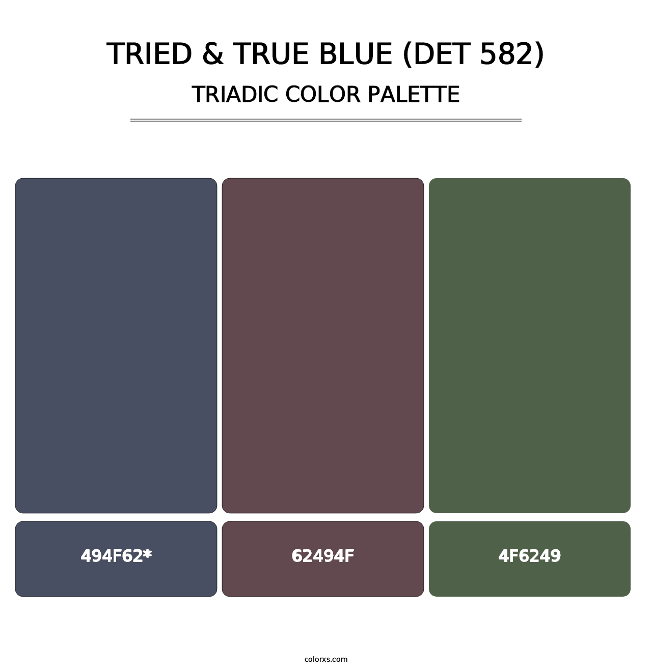 Tried & True Blue (DET 582) - Triadic Color Palette