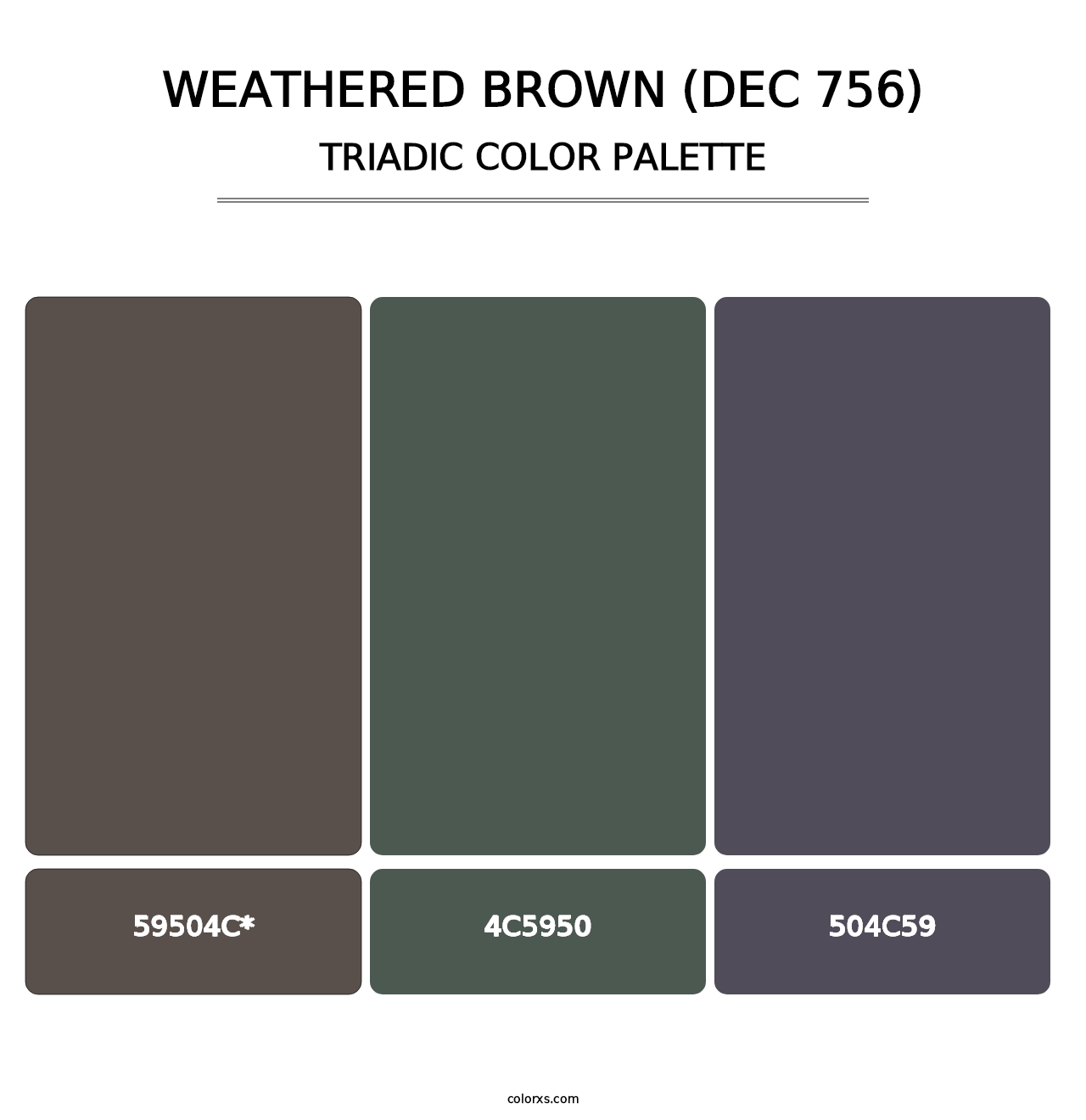 Weathered Brown (DEC 756) - Triadic Color Palette