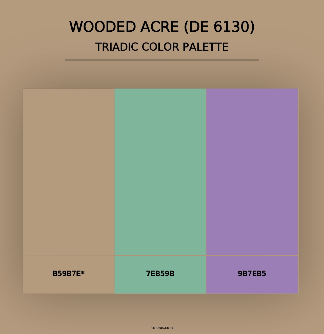 Wooded Acre (DE 6130) - Triadic Color Palette