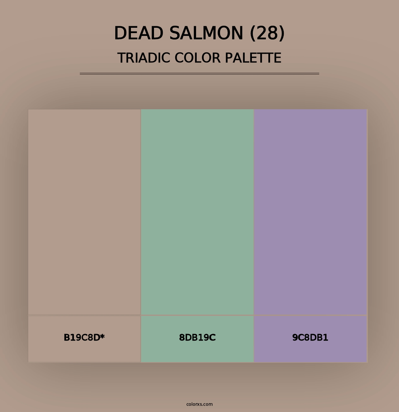 Dead Salmon (28) - Triadic Color Palette