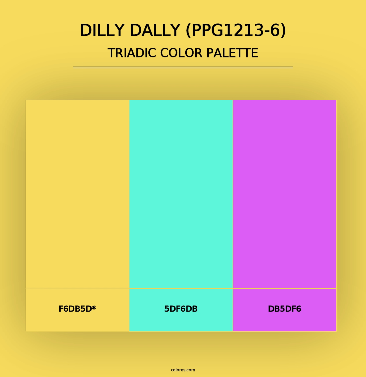 Dilly Dally (PPG1213-6) - Triadic Color Palette